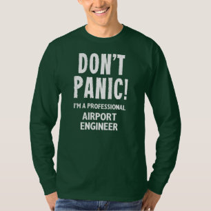Airport Engineer  T-Shirt
