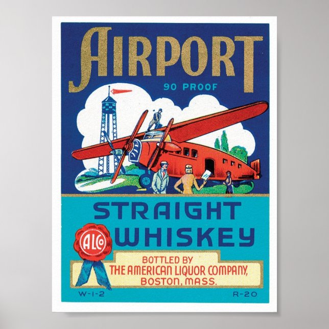 Airport Straight Whiskey Boston Massachusetts Poster (Front)