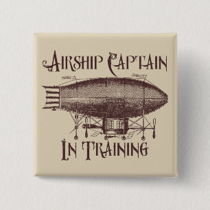 Airship Captain in Training, Steampunk 15 Cm Square Badge