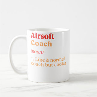 Airsoft Coach Definition Funny Airsoft Gun Humour  Coffee Mug