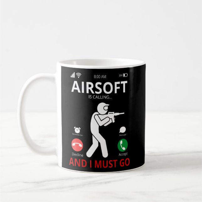 Airsoft Is Calling And I Must Go  Coffee Mug (Left)