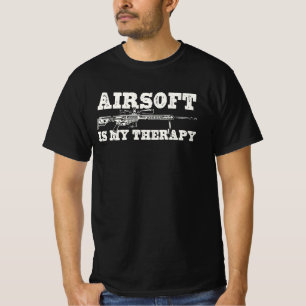 Airsoft Is My Therapy T-Shirt