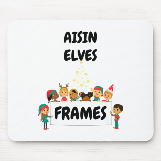 Aisinelvesframes  mouse mat (Front)