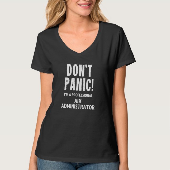 Aix Administrator T-Shirt (Front)