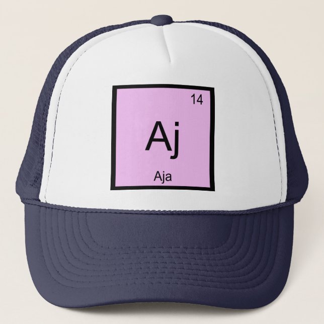 Aja Name Chemistry Element Periodic Table Trucker Hat (Front)