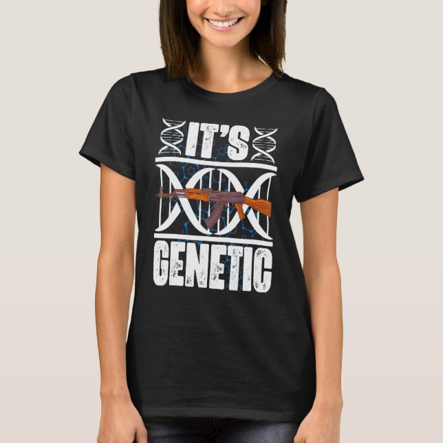 Ak47 Genetic Gun DNA Ak47 assault rifle Gun T-Shirt (Front)