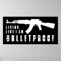 ak47 : living like i'm bulletproof