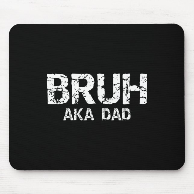 Aka Dad Funny Fathers Day Dads Men  Mouse Mat (Front)