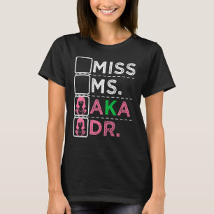 AKA Doctor Medical Worker Appreciation Graduation T-Shirt