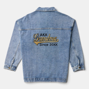 AKA Grandma since... Denim Jacket