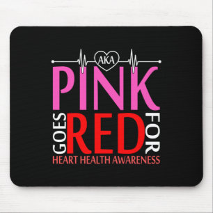 Aka Pink Goes Red For Heart Health Awareness Long  Mouse Mat
