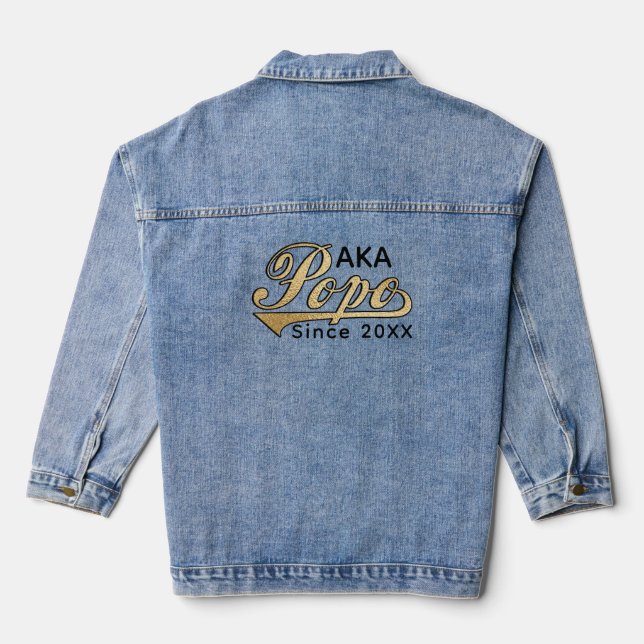 AKA PoPo (means Grandma in Chinese) since... Denim Jacket (Back)