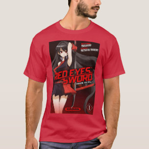 Akame ga Kill Red Eyes Sword 4 T-Shirt