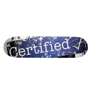 AKCERTIFIED SKATEBOARD
