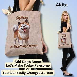 Akita - Add Dog's Name, Change Text Tote Bag