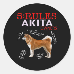 Akita Dog 5 Rules Akita Dog Owner Classic Round Sticker