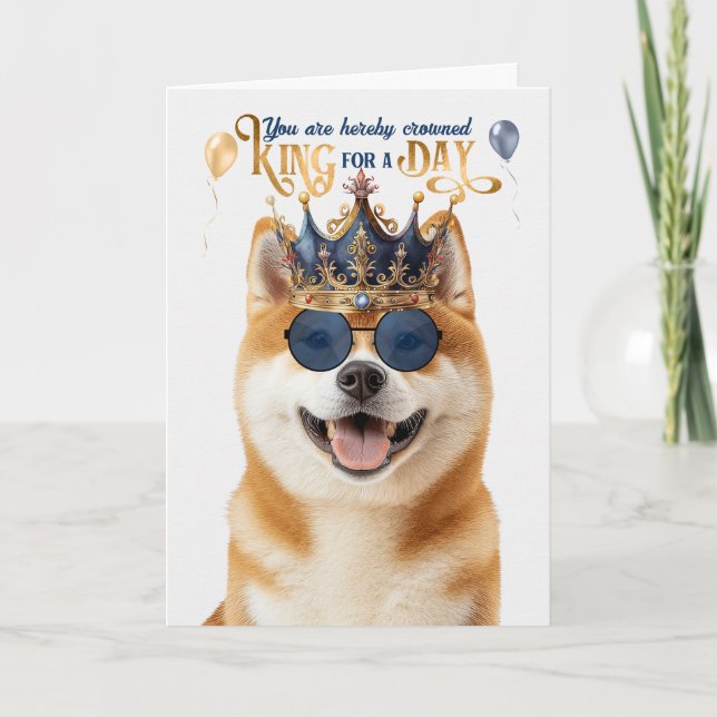 Akita Dog King for Day Funny Birthday Card (Front)
