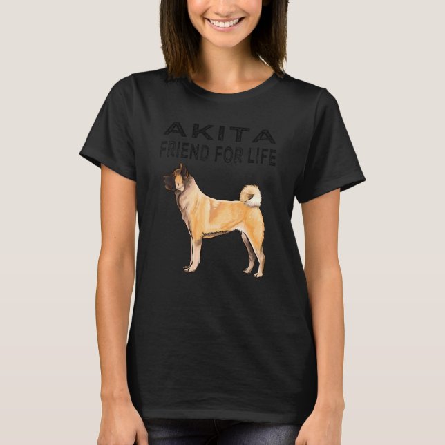 Akita Friend For Life Dog Friendship T-Shirt (Front)