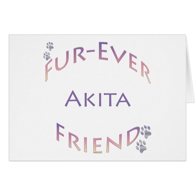Akita Furever (Front Horizontal)