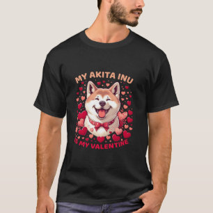 Akita Inu Affection Celebrate Love with Loyalty Fu T-Shirt