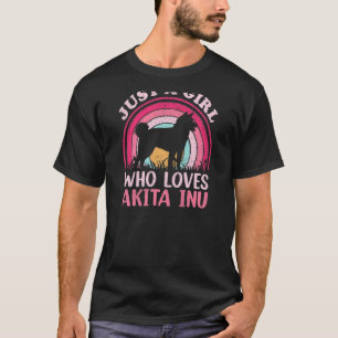 Akita Inu Dog Vintage Just A Girl Who Loves Akita T-Shirt