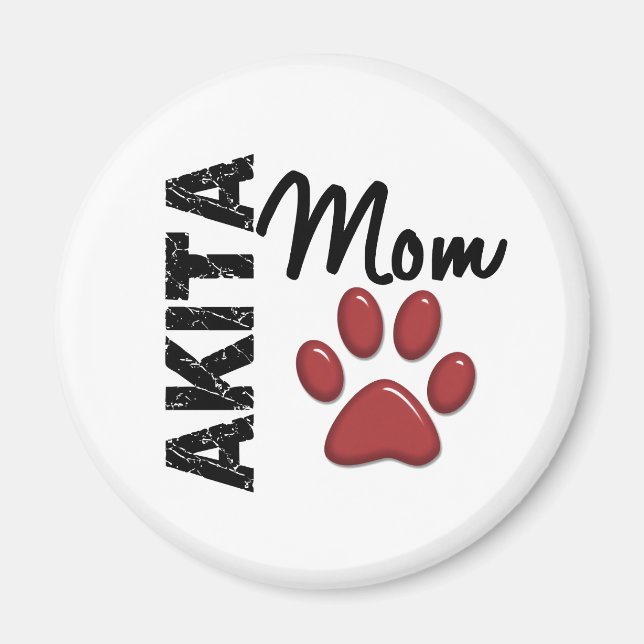 Akita Mum 2 Magnet (Front)