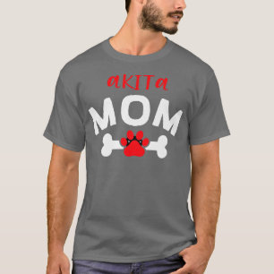 Akita Mum Akita Inu Dog Lover Great Japanese Dog P T-Shirt