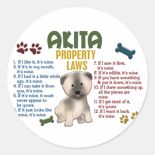 Akita Property Laws 4 Classic Round Sticker (Front)