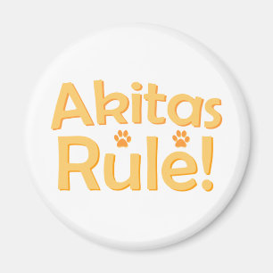 Akitas Rule! Magnet