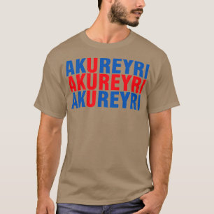 Akureyri borg iceland T-Shirt