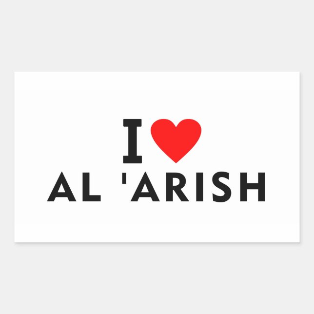 Al Arish Egypt love city heart like travel Rectangular Sticker (Front)