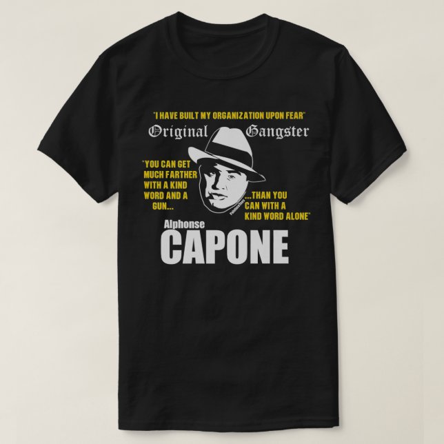 Al Capone Era Original Gangster 1930s Outlaw Crime T-Shirt (Design Front)