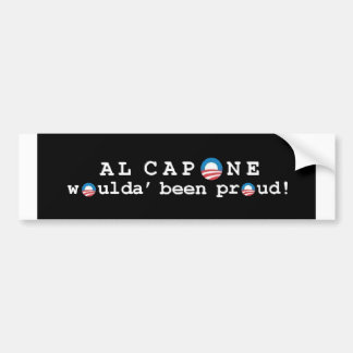 Al Capone's pride Bumper Sticker
