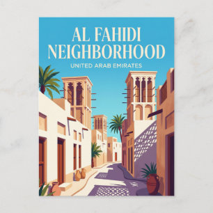 Al Fahidi Historical Neighbourhood Postcard
