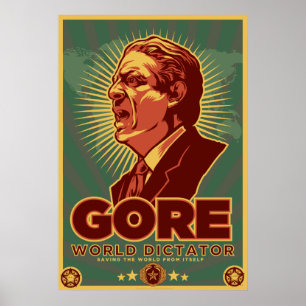 Al Gore for Dictator Poster - Customized