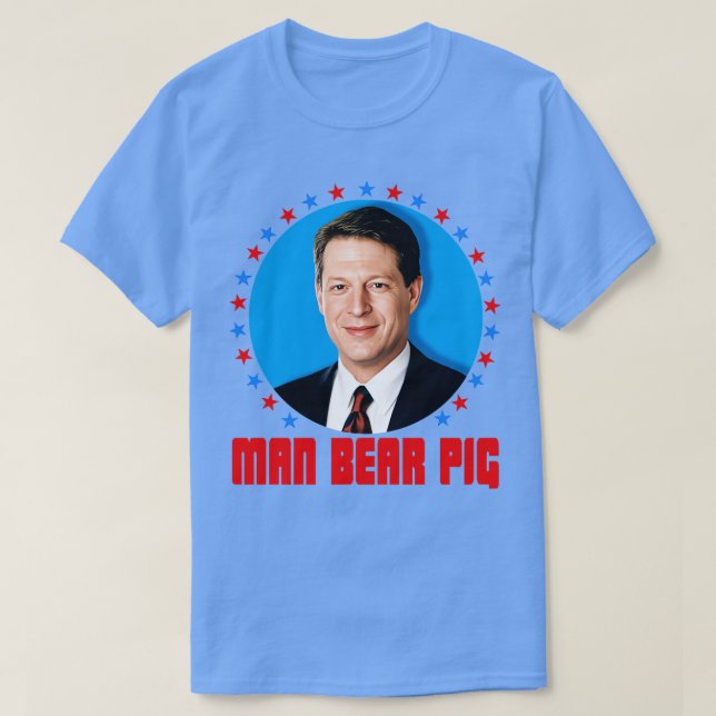Al Gore Man Bear Pig T-Shirt (Design Front)