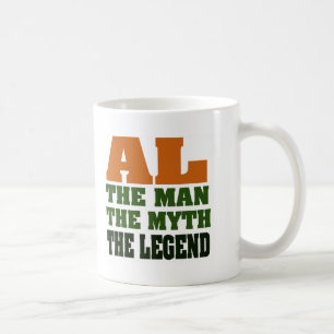 Al - the Man, the Myth, the Legend! Coffee Mug