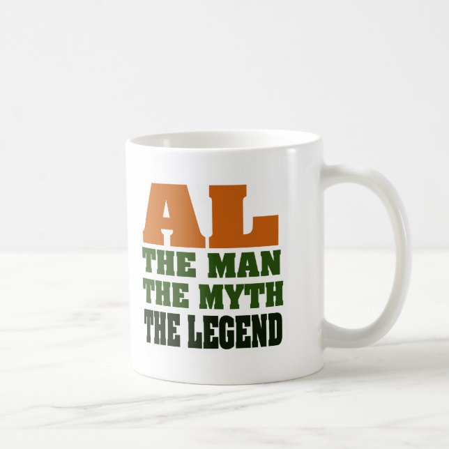 Al - the Man, the Myth, the Legend! Coffee Mug (Right)