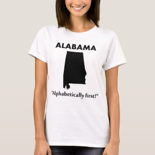 Alabama - Alphabetically First T-Shirt