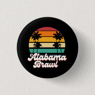 Alabama Brawl  3 Cm Round Badge