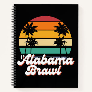 Alabama Brawl  Notebook