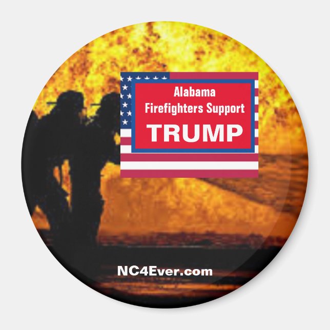 Alabama Firefighters Support TRUMP Fridge Magnet (Front)