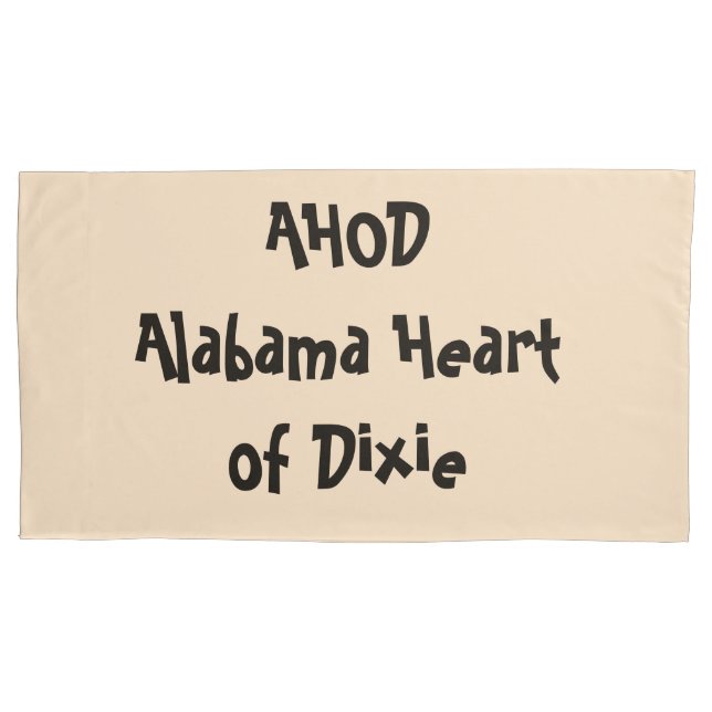 Alabama Heart of Dixie  Pillowcase (Front)