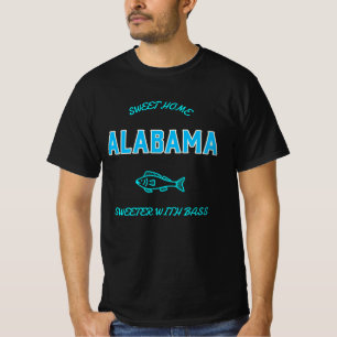ALABAMA SWEET HOME ALABAMA SWEETER WITH BASS T-Shirt