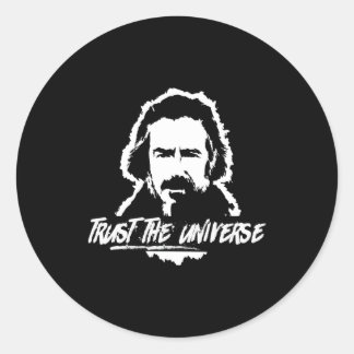 Alan Watts Trust The Universe Classic Round Sticker
