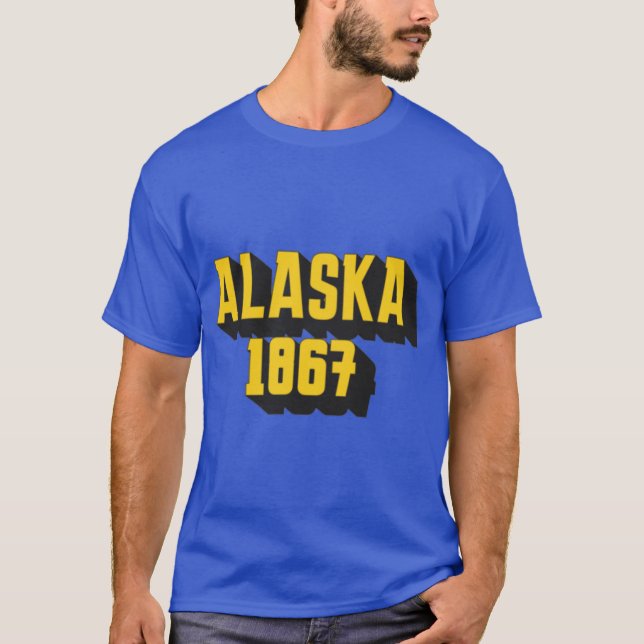 Alaska 1867 T-Shirt (Front)