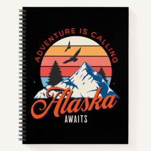 Alaska Awaits! Notebook