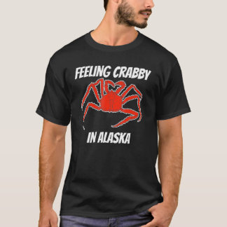 Alaska Crab Legs Alaska Crab Fishing Deadliest Cra T-Shirt