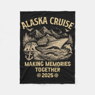 Alaska Cruise 2025 Cruisin Together Family Vacatio Fleece Blanket