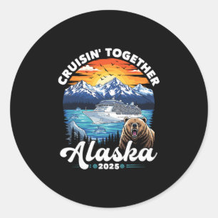 Alaska Cruise 2025 Family Friends Group Alaskan Ma Classic Round Sticker
